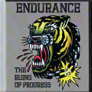 Endurance  - The Ruins Of Progress