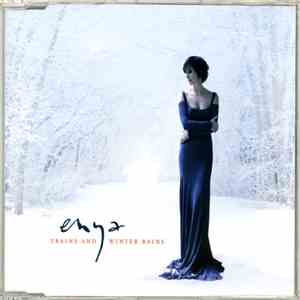 Enya - Trains And Winter Rains