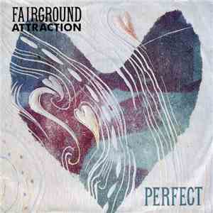 Fairground Attraction - Perfect