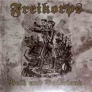 Freikorps - Volk Und Vaterland