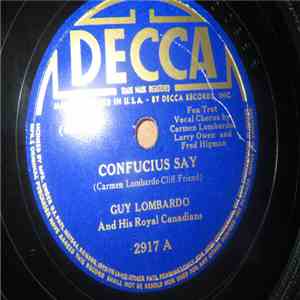 Guy Lombardo And His Royal Canadians - Confucius Say