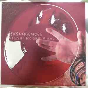 Henri Roger - Exsurgences