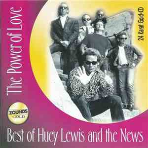 Huey Lewis And The News - The Power Of Love: Best Of Huey Lewis And The New ...
