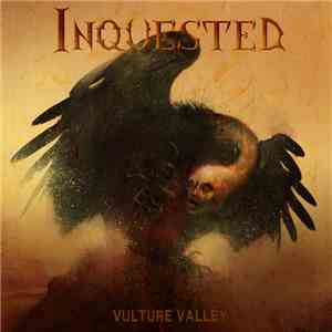 Inquested - Vulture Valley