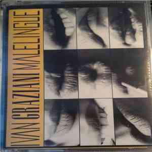 Ivan Graziani - Malelingue