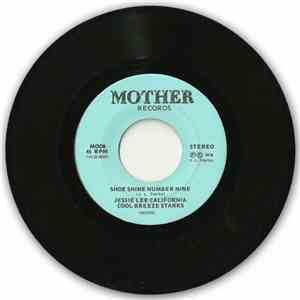 Jessie Lee California Cool Breeze Starks - Shoe Shine Number Nine / God Alm ...