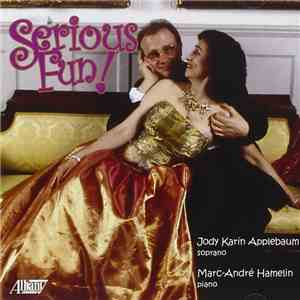 Jody Karin Applebaum, Marc-André Hamelin - Serious Fun!
