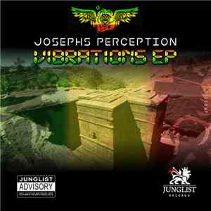 Josephs Perception - Vibrations EP