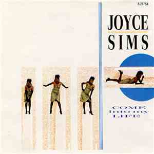Joyce Sims - Come Into My Life