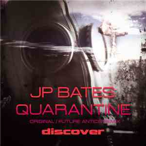 JP Bates - Quarantine