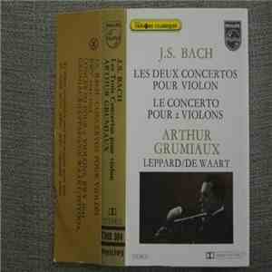 J.S. Bach - Arthur Grumiaux, Koji Toyoda, English Chamber Orchestra, New Ph ...