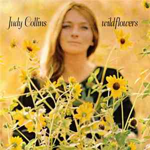 Judy Collins - Wildflowers