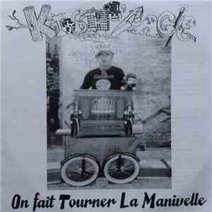 Kitsch'o'Magic - On Fait Tourner La Manivelle