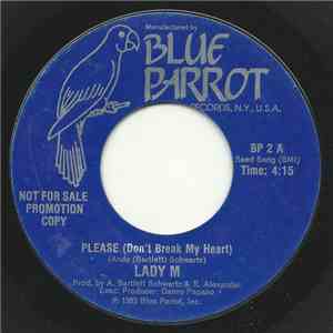 Lady M - Please (Don't Break My Heart)