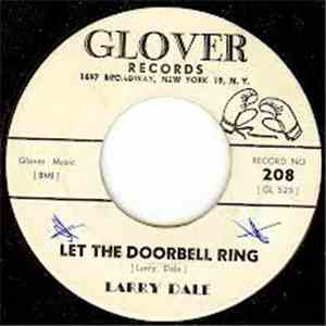 Larry Dale - Let The Doorbell Ring