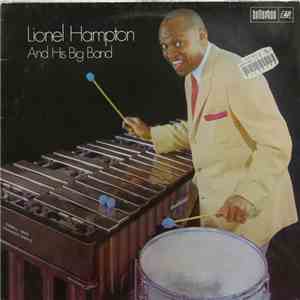 Lionel Hampton And His Orchestra - Lionel Hampton And His Big Band