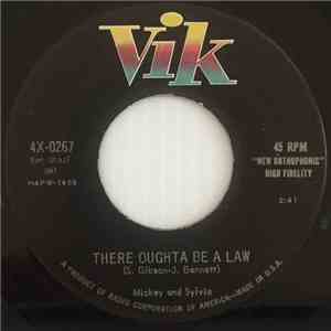 Mickey and Sylvia - There Oughta Be A Law / Dearest