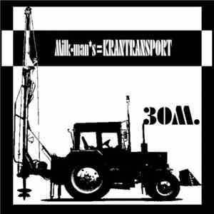 Milk-Mans=KRANTRANSPORT - 30M.
