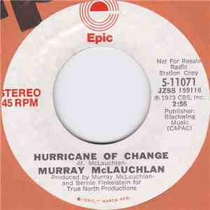 Murray McLauchlan - Hurricane Of Change