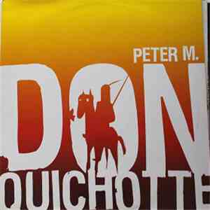 Peter M. - Don Quichotte