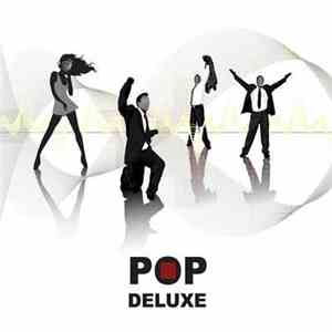 Pop Deluxe - Pop Deluxe