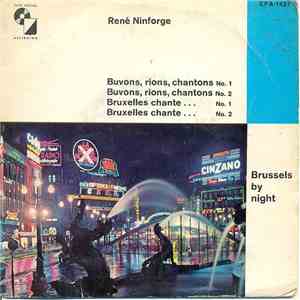 René Ninforge - Brussels By Night