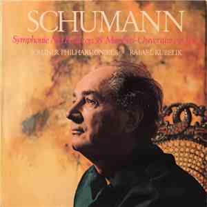 Robert Schumann, Berliner Philharmoniker & Rafael Kubelik - Symphonie Nr. 1 ...