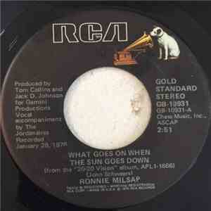 Ronnie Milsap - What Goes On When The Sun Goes Down / (I'm A) Stand By My W ...