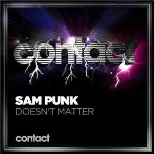 Sam Punk - Doesn't Matter