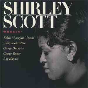 Shirley Scott - Workin'