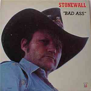 Stonewall Jackson - Bad Ass