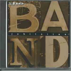 The Band - Jubilation