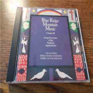 The Christian Quartet - Blue Ridge Mountain Music III Gospel Favorites Of T ...