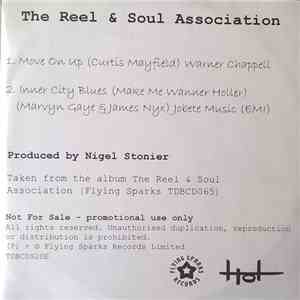 The Reel & Soul Association - Move On Up