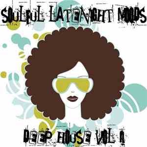 Various - Soulful Latenight Moods Deep House Vol.2