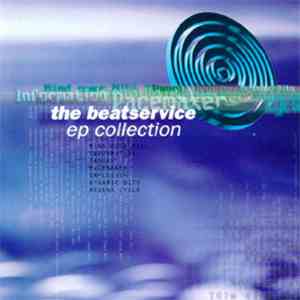 Various - The Beatservice EP Collection