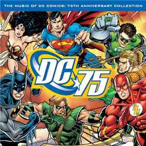 Various - The Music Of DC Comics: 75th Anniversary Collection