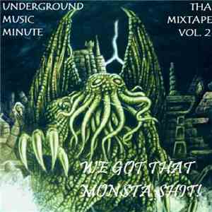 Various - Underground Music Minute: Tha Mixtape Vol. 2