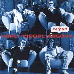 Vopli Vidopliassova - Fayno