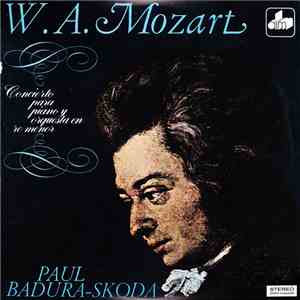 W. A. Mozart, Paul Badura-Skoda - Concierto Para Piano Y Orquesta En Re Men ...