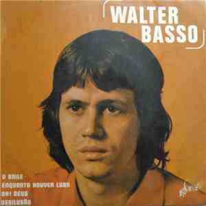 Walter Basso - O Baile