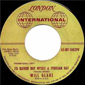 Will Glahe / Billy Mo - I'd Rather Buy Myself A Tyrolian Hat