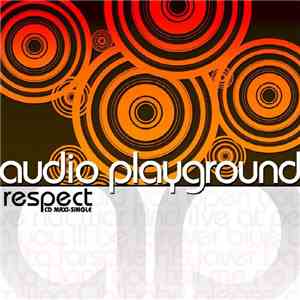 Audio Playground - (A Little) Respect