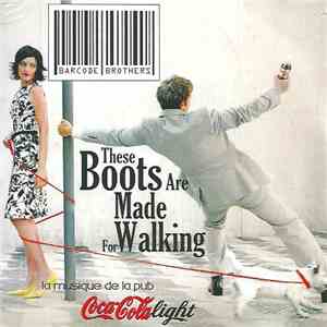 Barcode Brothers - These Boots Are Made For Walking