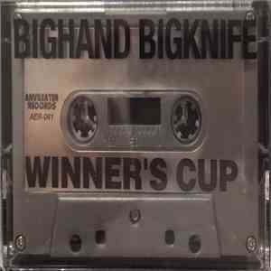 BIGHAND//BIGKNIFE - Winner's Cup