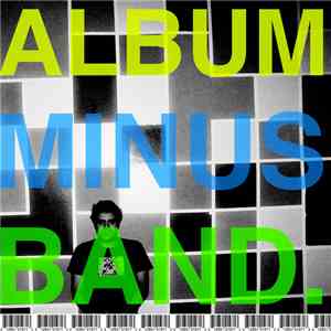 Bomb The Music Industry! - Album Minus Band.