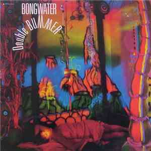 Bongwater - Double Bummer