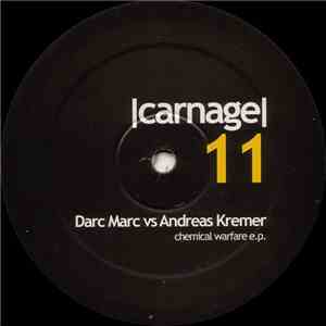Darc Marc vs. Andreas Kremer - Chemical Warfare E.P.