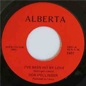 Don Hollinger - Let Him Go / I've Been Hit By Love