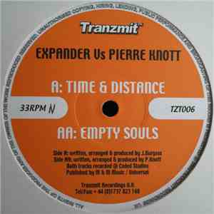 Expander  Vs Pierre Knott - Time & Distance / Empty Souls
